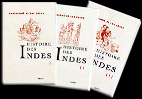 Histoire des Indes par Bartolomé de Las Casas, 2002