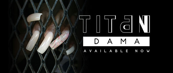 Titán : « Dama » - Le nouvel album de vient de sortir !