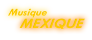 Musique du Mexique